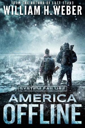 America Offline (Book 2): America Offline [System Failure]